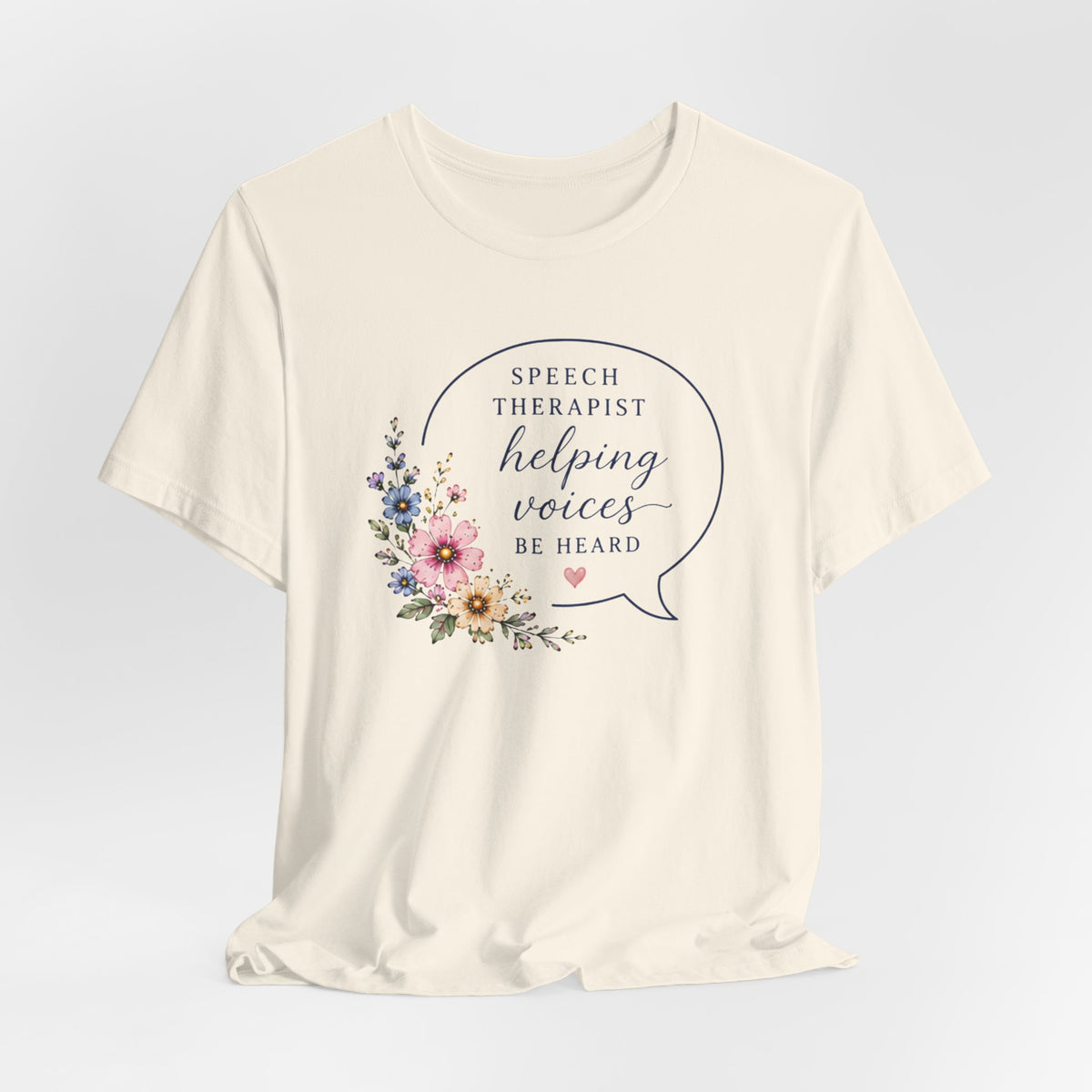 Speech Therapist Helping Voices T-Shirt