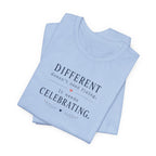Different Needs Celebrating T- Shirt