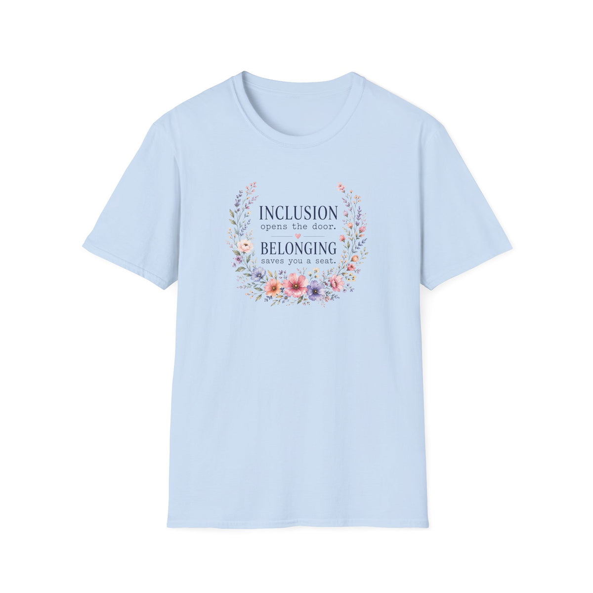 Inclusion Opens the Door Flower T-Shirt