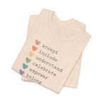 Every One, Every Day T-Shirt