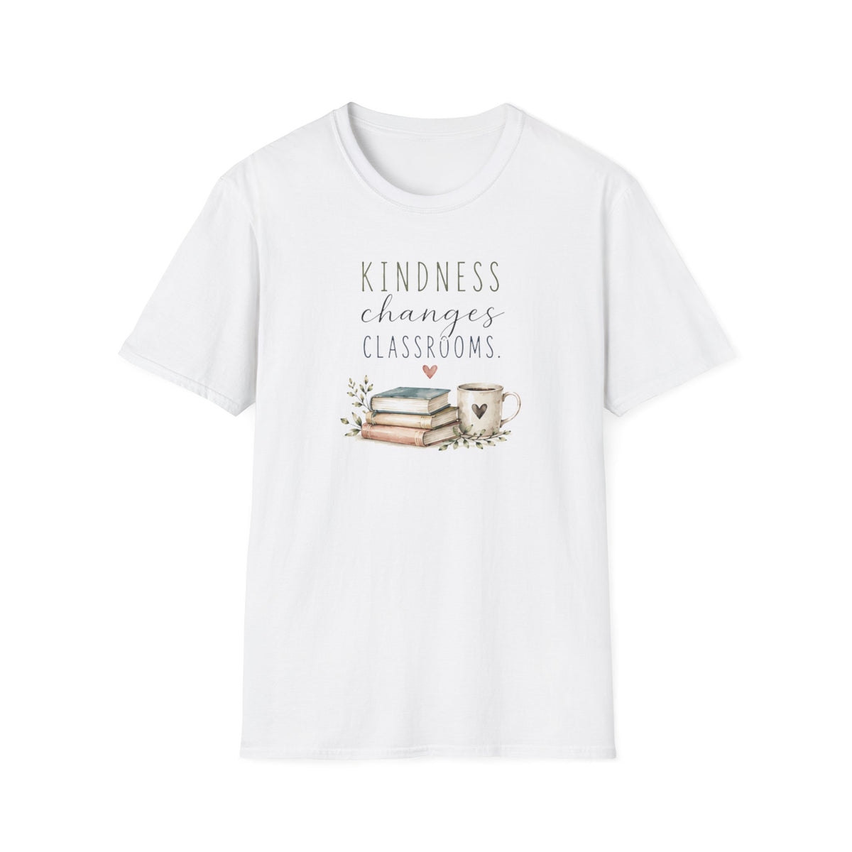 Kindness Changes Classrooms T-Shirt