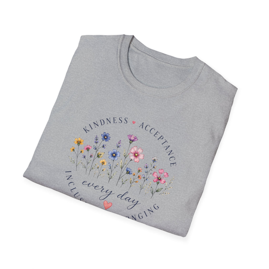 Kindness Acceptance Belonging T- Shirt