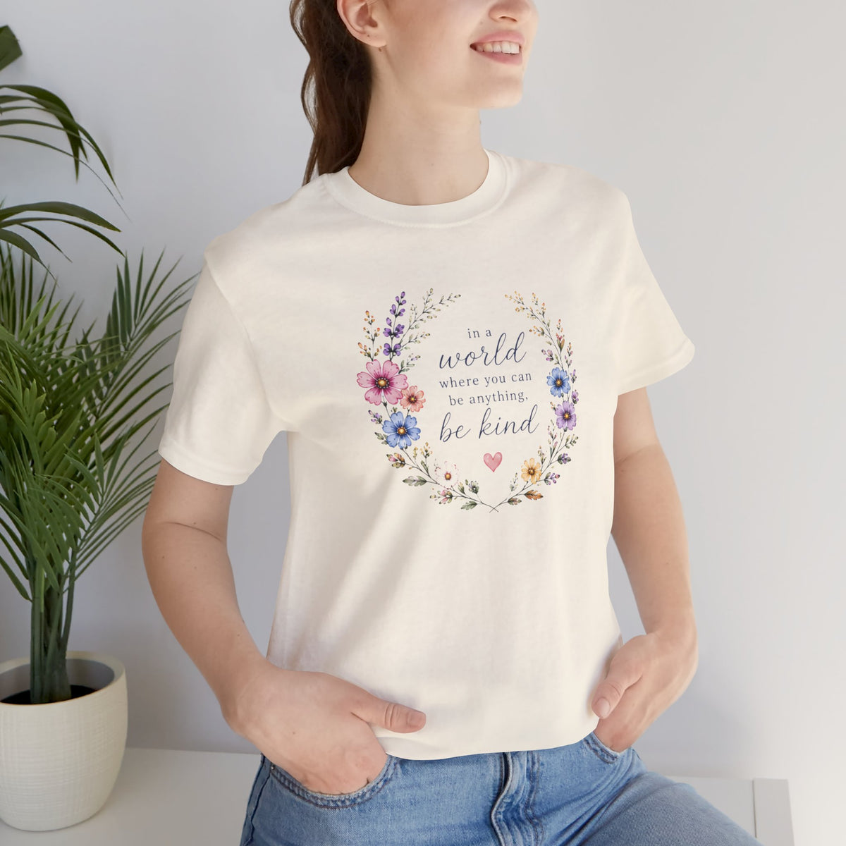 Be  Anything, Be Kind T-Shirt