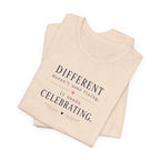 Different Needs Celebrating T- Shirt