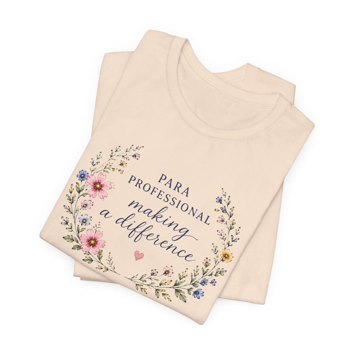 Para Professional Making A Difference T-Shirt