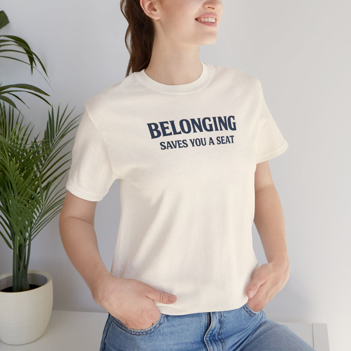 Belonging Saves a Seat T- Shirt