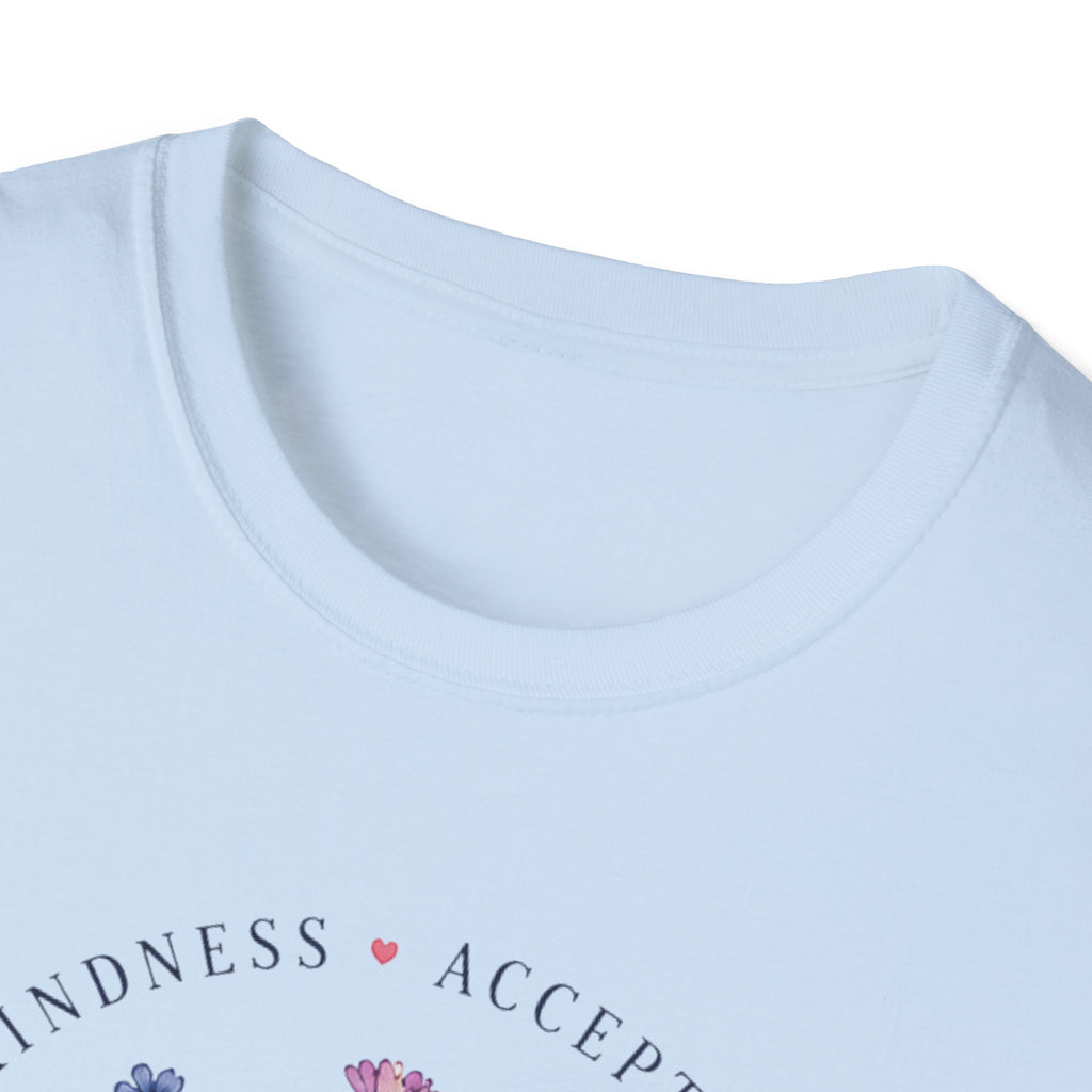 Kindness Acceptance Belonging T- Shirt