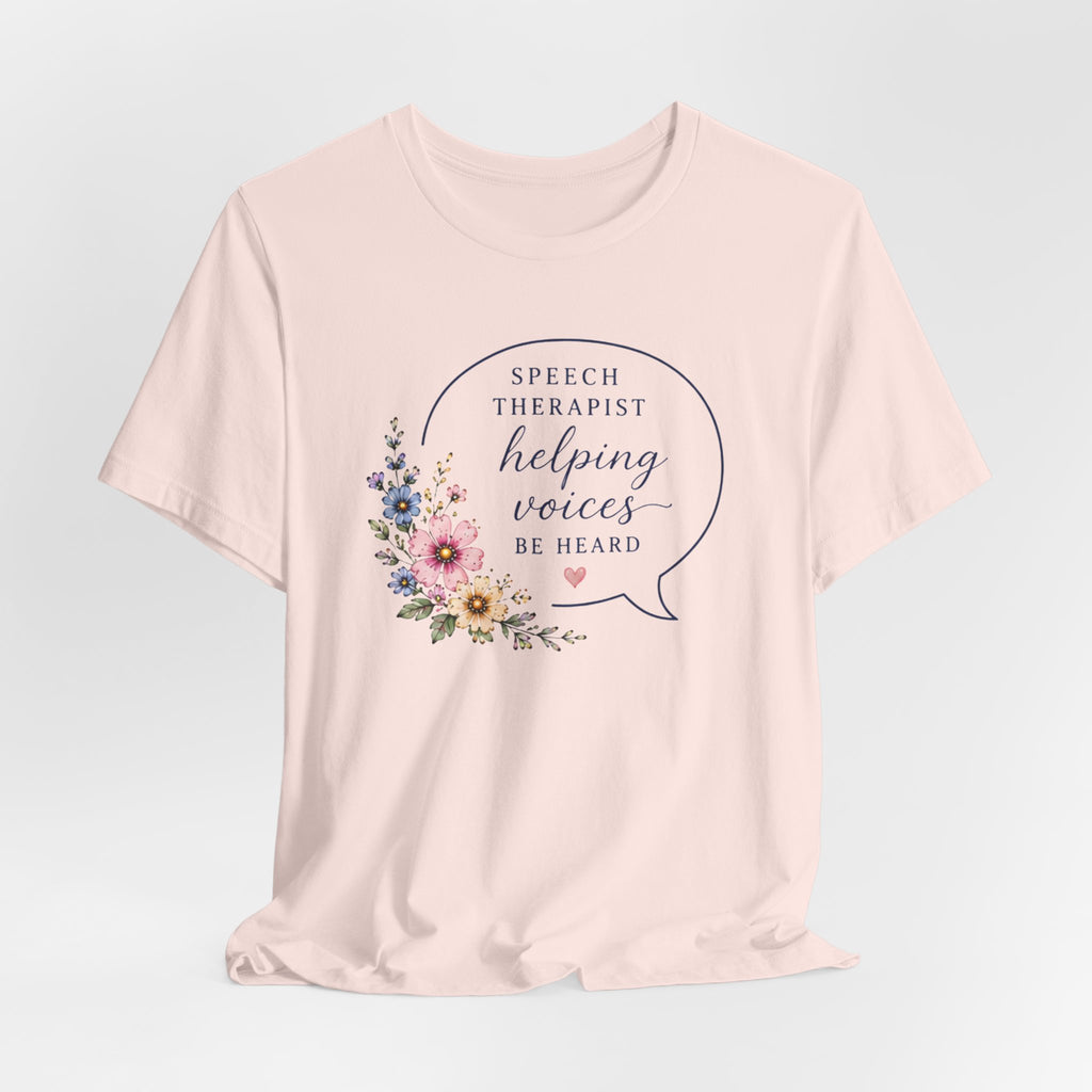 Speech Therapist Helping Voices T-Shirt