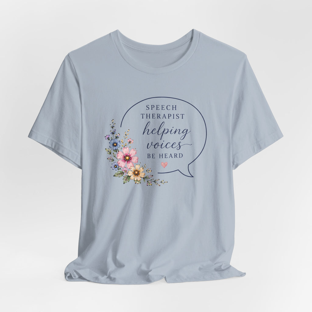 Speech Therapist Helping Voices T-Shirt