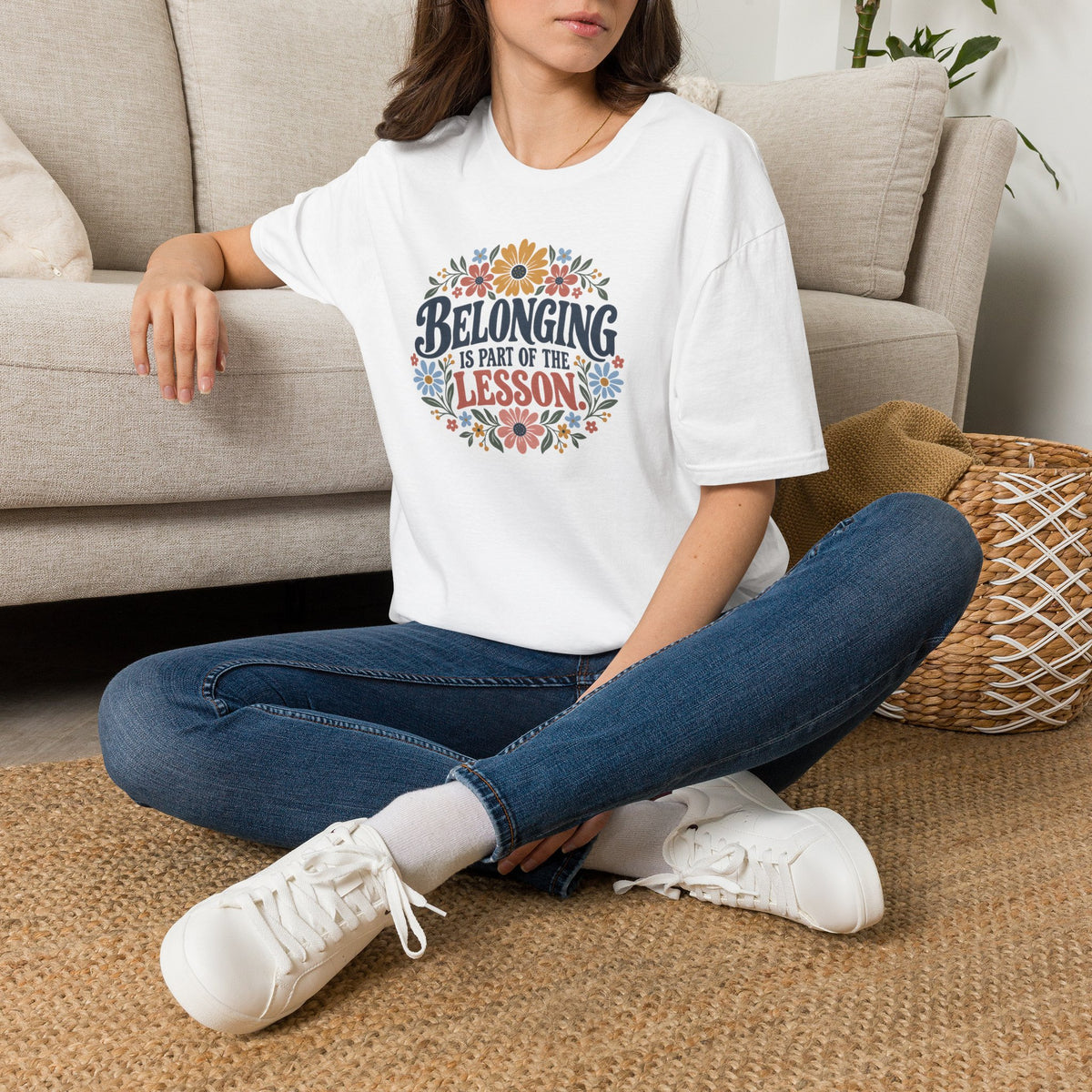 Belonging is Part of the LessonT- Shirt
