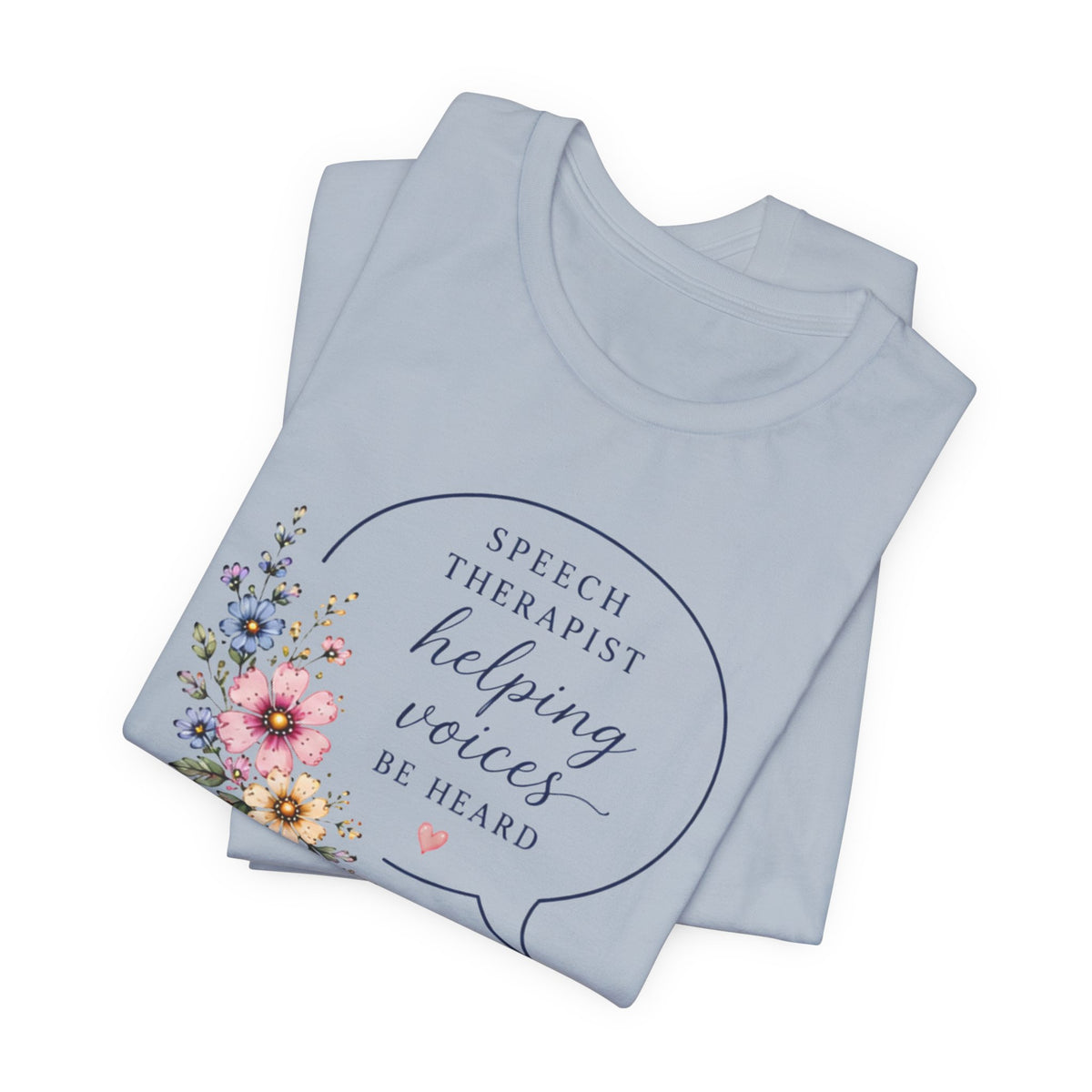 Speech Therapist Helping Voices T-Shirt