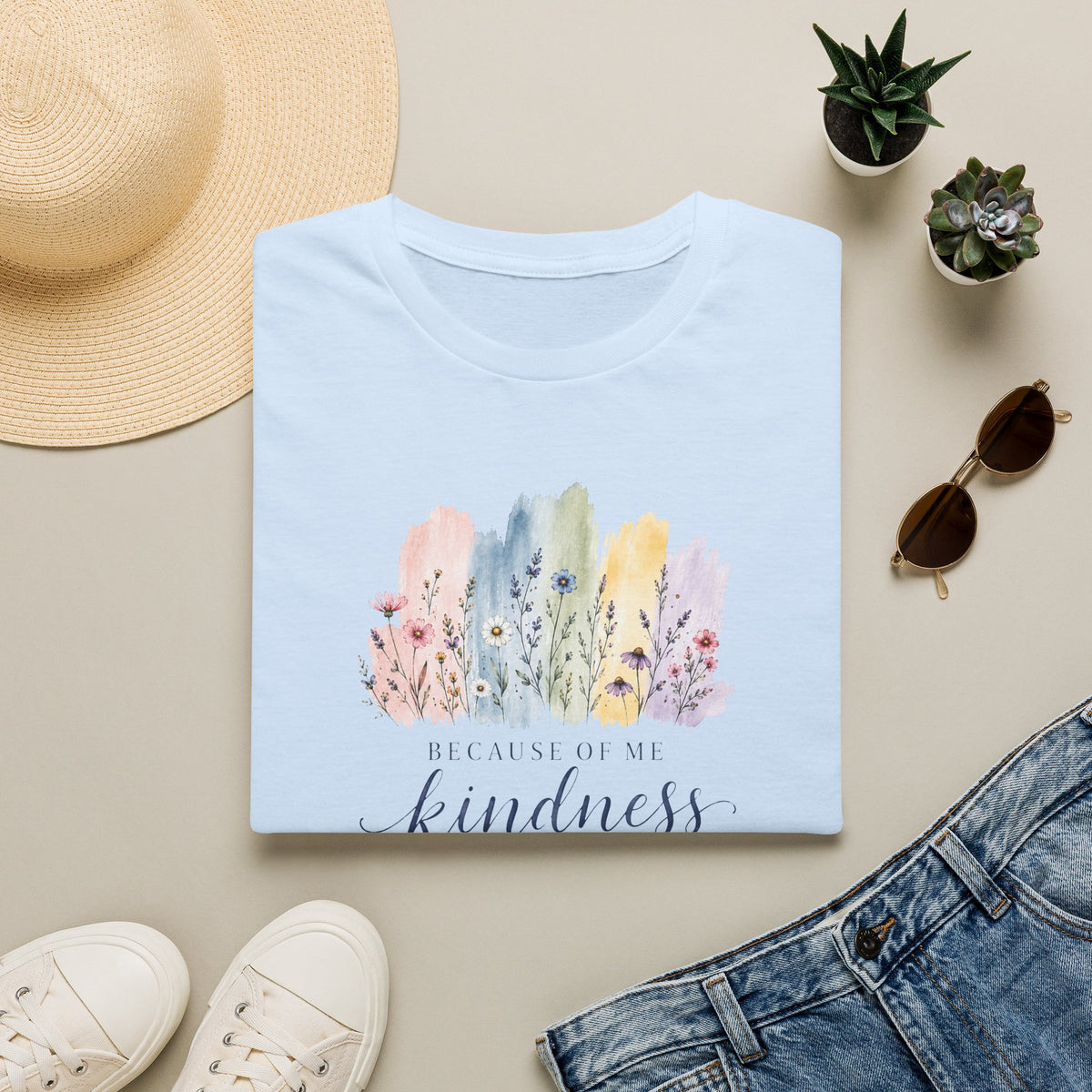 Because of Me Kindness Spreads T- Shirt