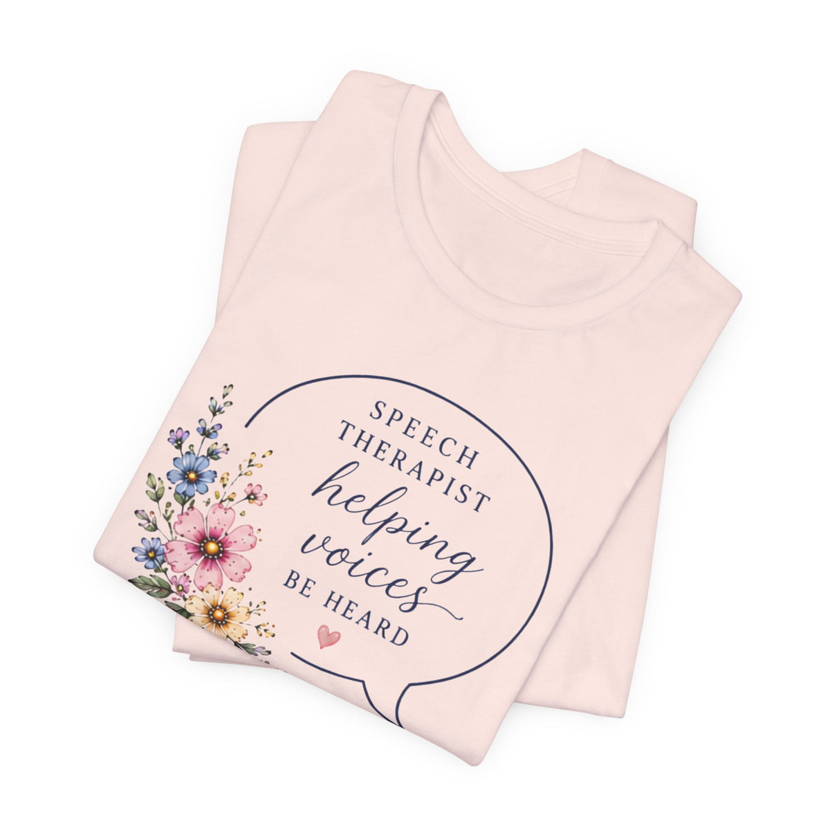 Speech Therapist Helping Voices T-Shirt