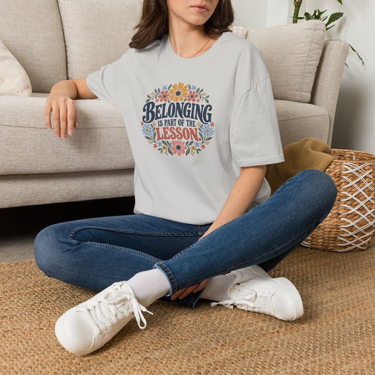 Belonging is Part of the LessonT- Shirt