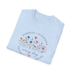 Kindness Acceptance Belonging T- Shirt