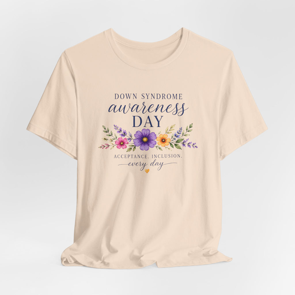 Down Syndrome Awareness Day T-Shirt