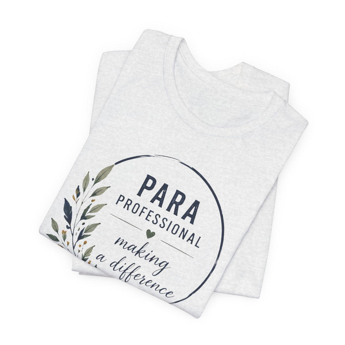 Para Professional Differences T-Shirt