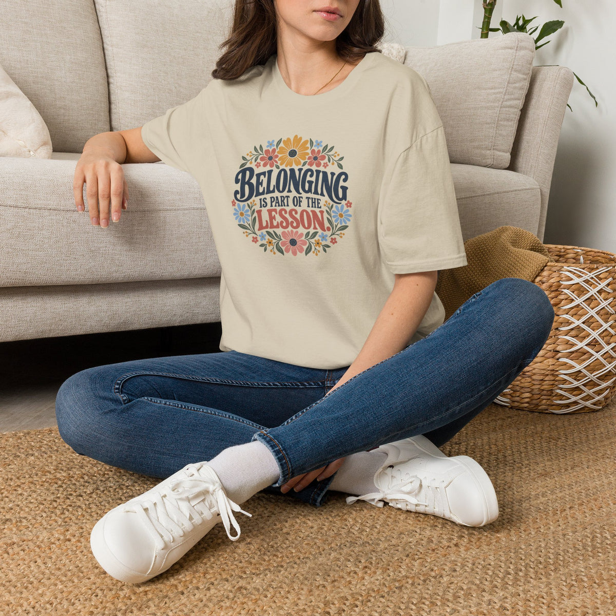 Belonging is Part of the LessonT- Shirt