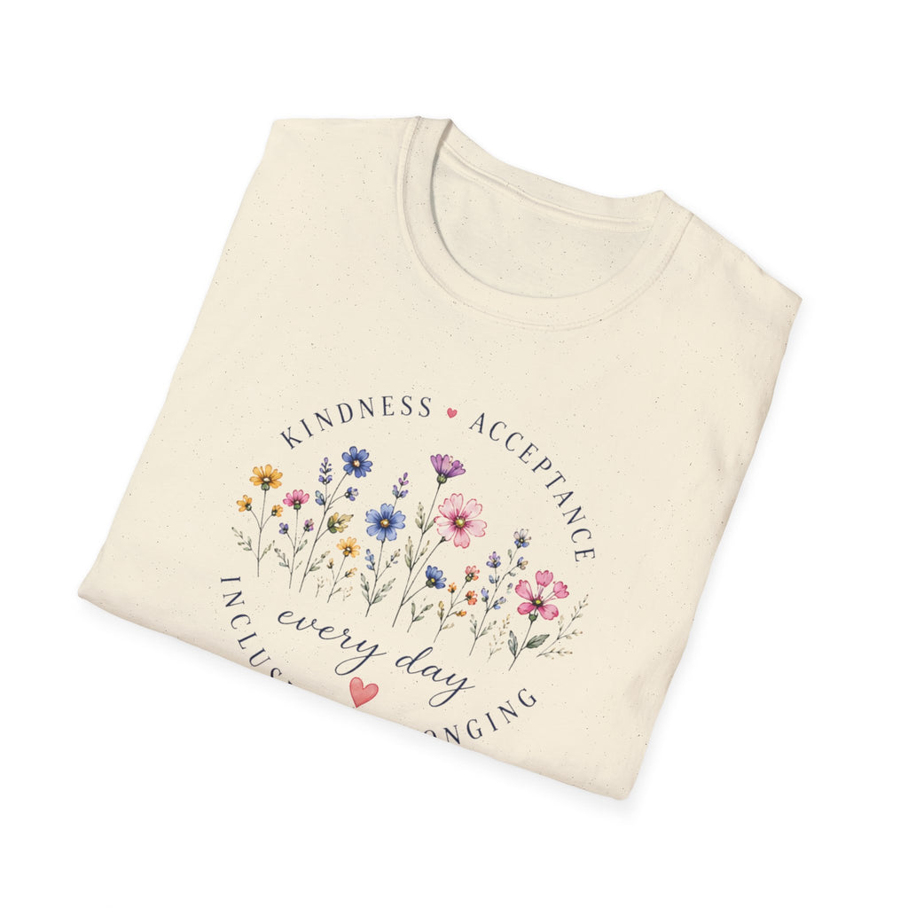 Kindness Acceptance Belonging T- Shirt