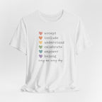 Every One, Every Day T-Shirt