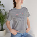 You Belong Exactly As You Are T- Shirt