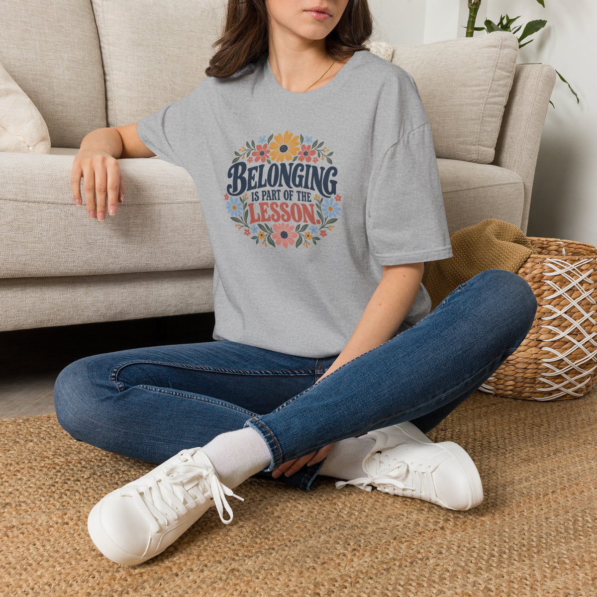 Belonging is Part of the LessonT- Shirt
