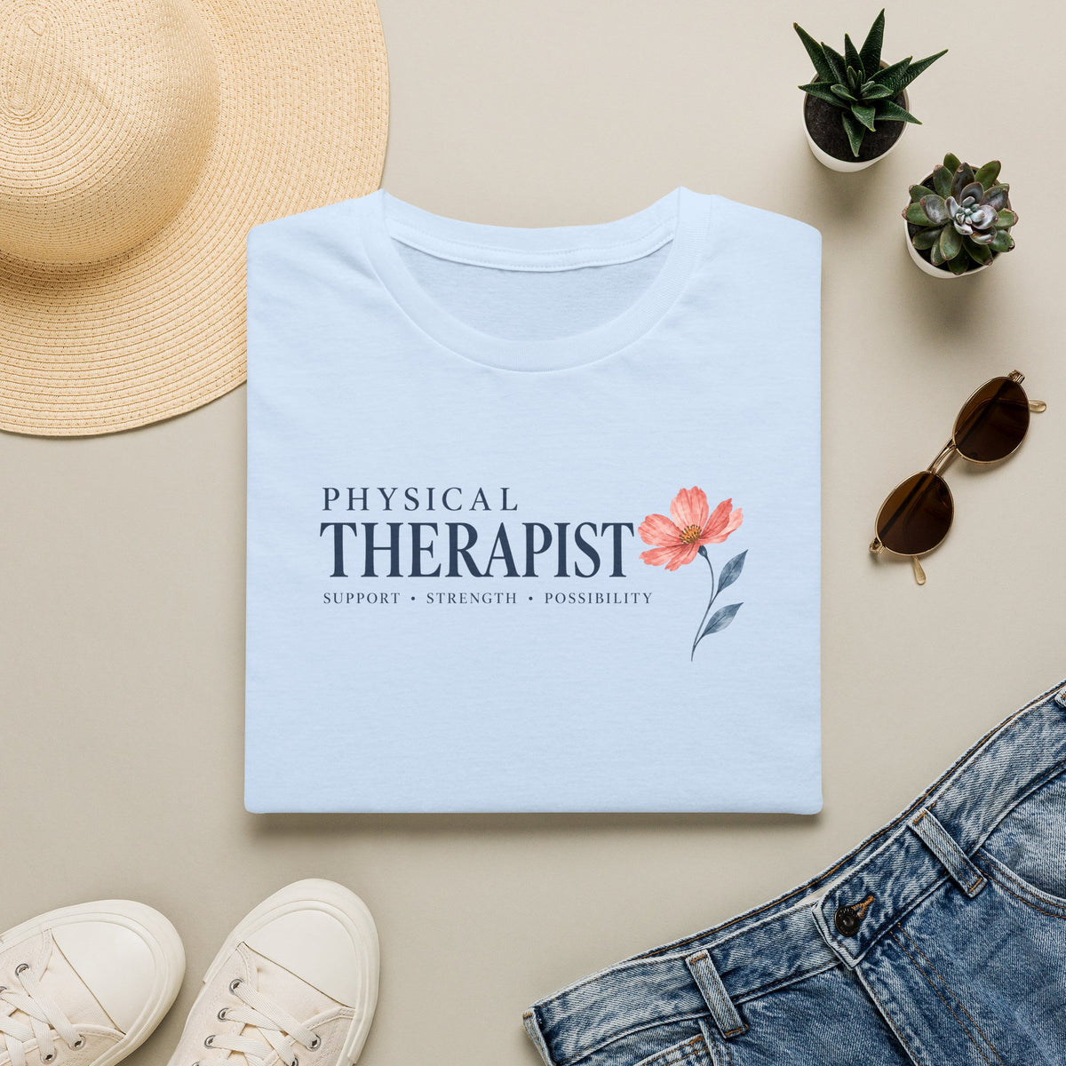 Physical Therapist. Support, Strength, Possibilities  T-Shirt