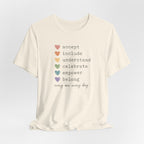 Every One, Every Day T-Shirt