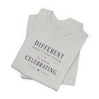 Different Needs Celebrating T- Shirt