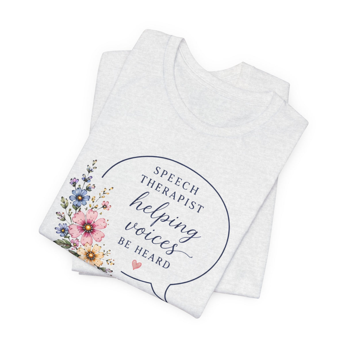 Speech Therapist Helping Voices T-Shirt