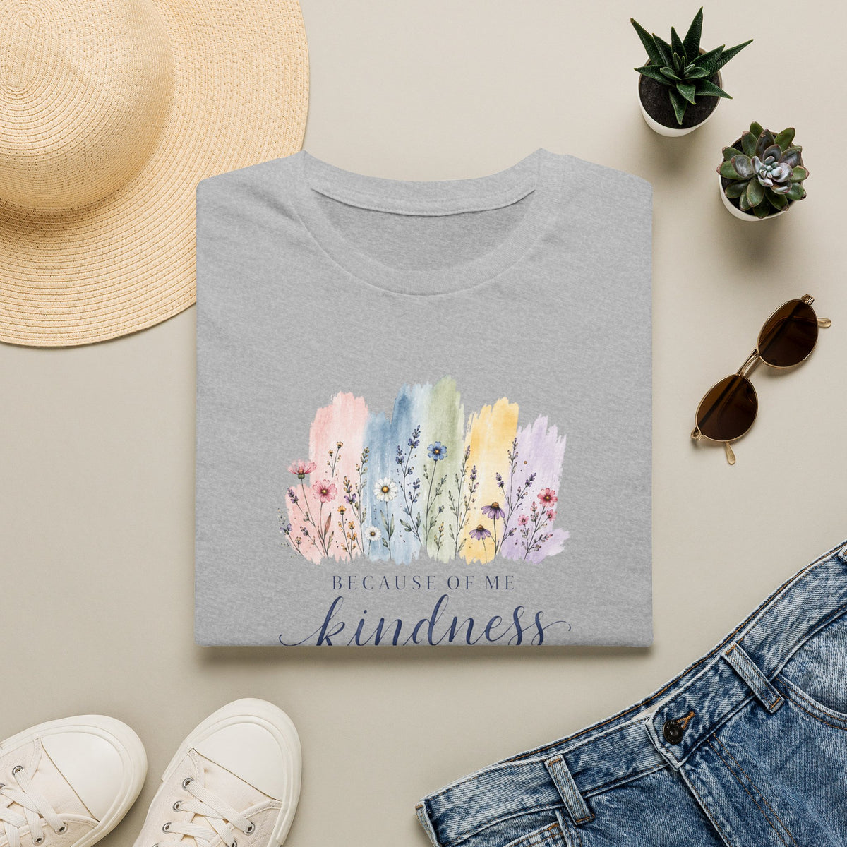 Because of Me Kindness Spreads T- Shirt