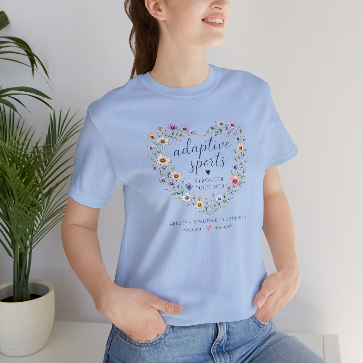 Adaptive Sports Stronger T- Shirt
