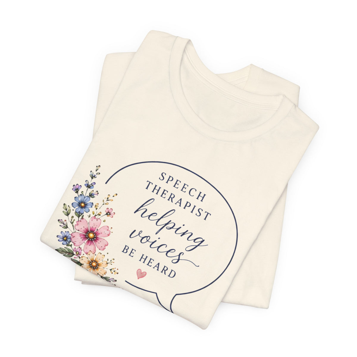 Speech Therapist Helping Voices T-Shirt
